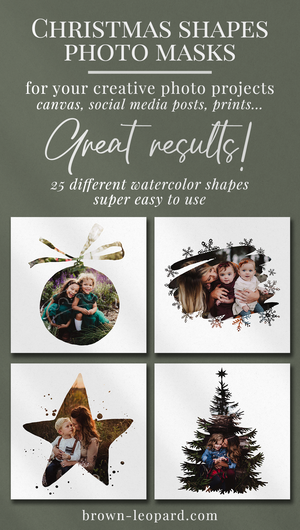 Create appealing designs in a few clicks with our Christmas Trees Photomasks, super easy to use, great results and it is fun! Attract more potential clients with original Instagram posts, beautiful cards, prints and canvas. Free video tutorial included. Modern graphic design templates for Photoshop from Brown Leopard.